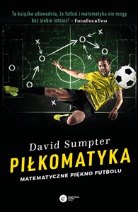 Obrazek Piłkomatyka Matematyczne piękno futbolu