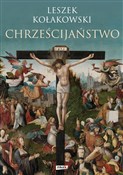 Chrześcija... - Leszek Kołakowski -  books from Poland