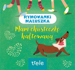 Picture of Mam chusteczkę haftowaną. Rymowanki maluszka