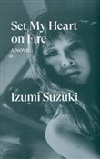 polish book : Set My Hea... - Izumi Suzuki