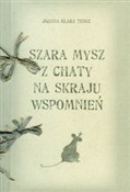 Szara mysz... - Joanna Klara Teske -  Polish Bookstore 