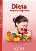 Dieta anty... - Barbara Jakimowicz-Klein -  foreign books in polish 