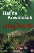 Leśny dwor... - Halina Kowalczuk -  books in polish 