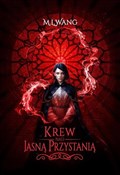 Krew nad J... - M.L. Wang -  Książka z wysyłką do UK
