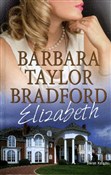 Elizabeth - Barbara Taylor Bradford -  books from Poland