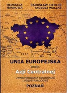 Picture of Unia Europejska wobec Azji Centralnej