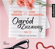 Książka : Ogród Zuza... - Justyna Bednarek, Jagna Kaczanowska