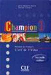 Picture of Champion 1 Methode de francais CLE