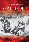 Gallipoli ... - Paweł Korzeniowski -  foreign books in polish 