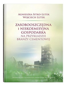 Picture of Zasobooszczędna i niskoemisyjna gospodarka na przykładzie branży cementowej