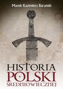 Obrazek Historia Polski średniowiecznej