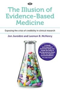 Obrazek The Illusion of Evidence-Based Medicine Exposing the crisis of credibility in clinical research