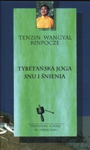 Picture of Tybetańska joga snu i śnienia Tybetańska ścieżka ku Oświeceniu