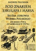 Książka : Pod znakie... - Andrzej Felchner