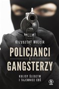 Policjanci... - Krzysztof Wójcik -  books from Poland