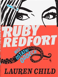 Picture of Ruby Redfort Weź ostatni oddech