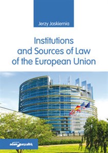 Obrazek Institutions and Sources of Law of the European Union