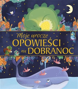 Obrazek Moje urocze opowieści na dobranoc