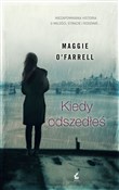 Książka : Kiedy odsz... - Maggie O'Farrell