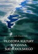 Filozofia ... - Bogumiła Truchlińska -  Książka z wysyłką do UK