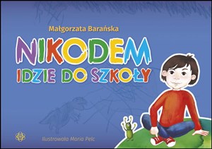 Obrazek Nikodem idzie do szkoły