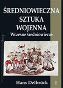Średniowie... - Hans Delbrück -  books from Poland