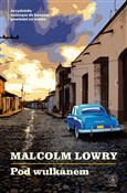 Pod wulkan... - Malcolm Lowry -  Polish Bookstore 