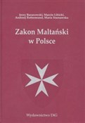 Zakon Malt... - Jerzy Baranowski, Marcin Libicki, Andrzej Rottermund, Maria Starnawska -  books from Poland