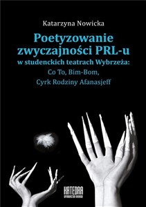 Picture of Poetyzowanie zwyczajności PRL-u