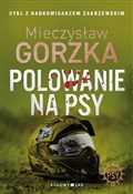 Polowanie ... - Mieczysław Gorzka -  Polish Bookstore 
