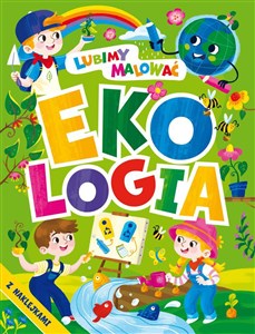 Picture of Lubimy malować. Ekologia