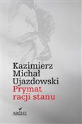 Książka : Prymat rac... - Kazimierz Michał Ujazdowski