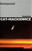 Dostojewsk... - Stanisław Cat-Mackiewicz - Ksiegarnia w UK