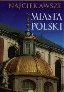 Obrazek Najciekawsze miasta Polski