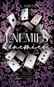 Zobacz : Enemies. T... - K.K. Smiths