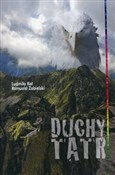 Duchy Tatr... - Ludmiła Kot, Romuald Zabielski -  books from Poland