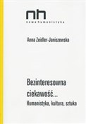Bezinteres... - Anna Zeidler-Janiszewska -  Książka z wysyłką do UK