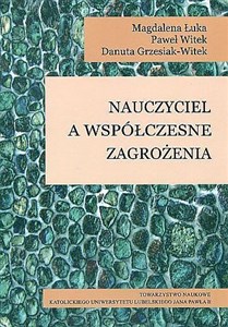 Picture of Nauczyciel a współczesne zagrożenia