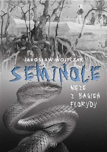 Picture of Seminole. Węże z bagien Florydy