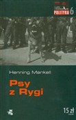 Książka : Psy z Rygi... - Henning Mankell