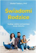 Książka : Świadomi r... - Shefali Tsabary