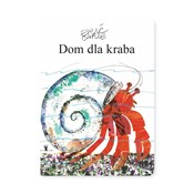Książka : Dom dla kr... - Eric Carle