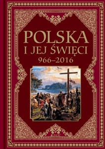 Obrazek Polska i jej święci 966-2016