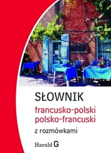 Picture of Słownik francusko-polski, polsko-francuski z rozmówkami