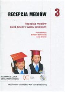 Obrazek Recepcja mediów 3 + CD Recepcja mediów przez dzieci w wieku szkolnym