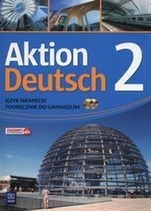 Picture of Aktion Deutsch 2 Podręcznik + CD Gimnazjum