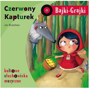 Obrazek [Audiobook] Bajki - Grajki. Czerwony Kapturek CD