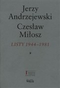 Książka : Listy 1944... - Jerzy Andrzejewski, Czesław Miłosz
