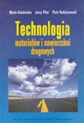 Książka : Technologi... - Maria Kalabińska, Jerzy Piłat, Piotr Radziszewski