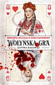Wołyńska g... - Justyna Białowąs -  foreign books in polish 